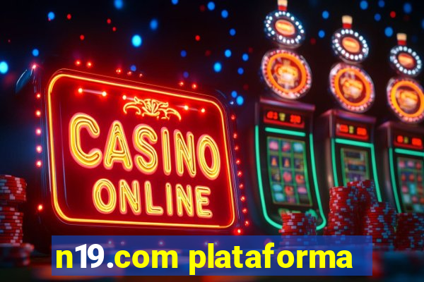 n19.com plataforma
